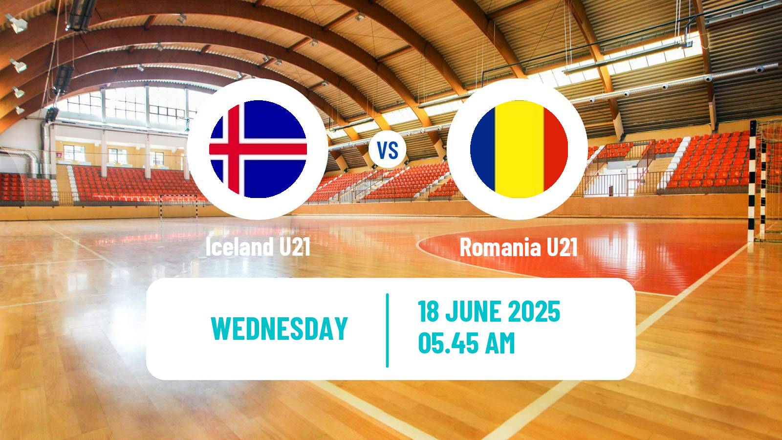 Handball World Championship U21 Handball Iceland U21 - Romania U21