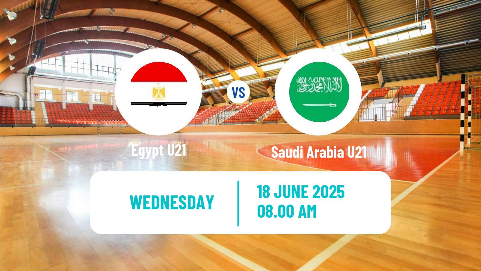 Handball World Championship U21 Handball Egypt U21 - Saudi Arabia U21