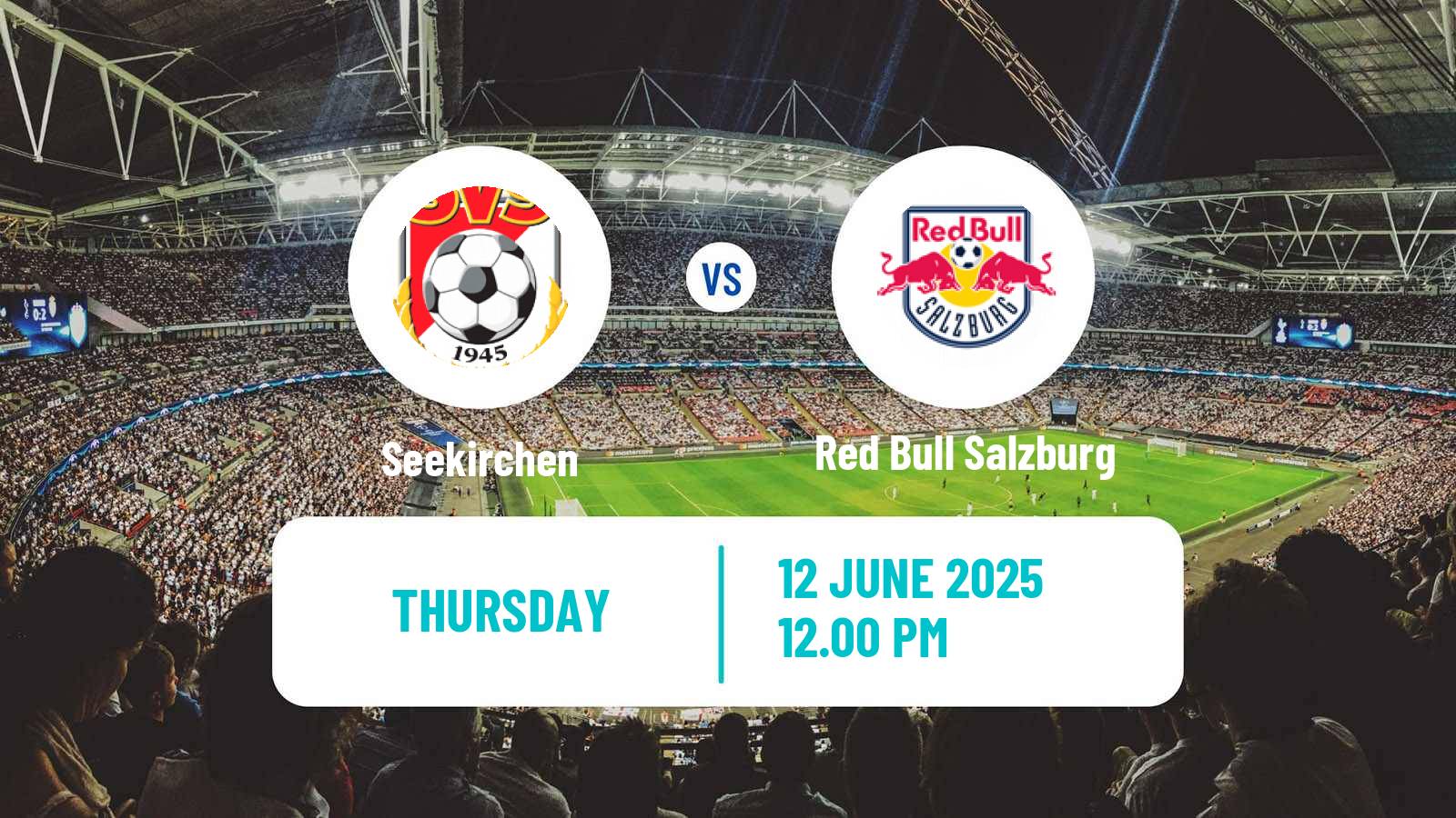 Soccer Club Friendly Seekirchen - Red Bull Salzburg