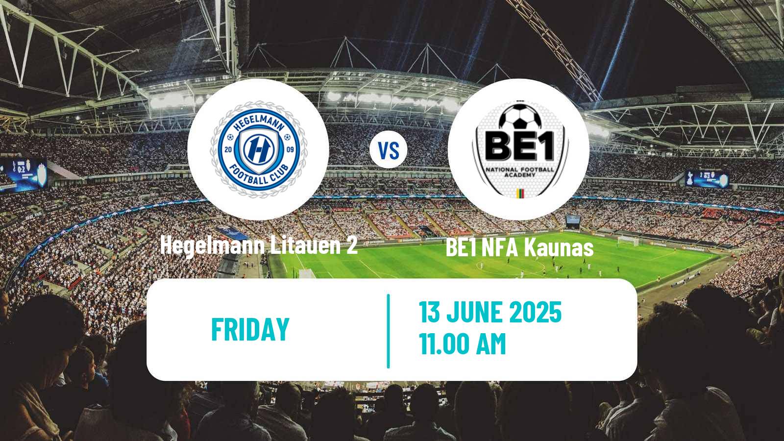 Soccer Lithuanian Division 2 Hegelmann Litauen 2 - BE1 NFA Kaunas