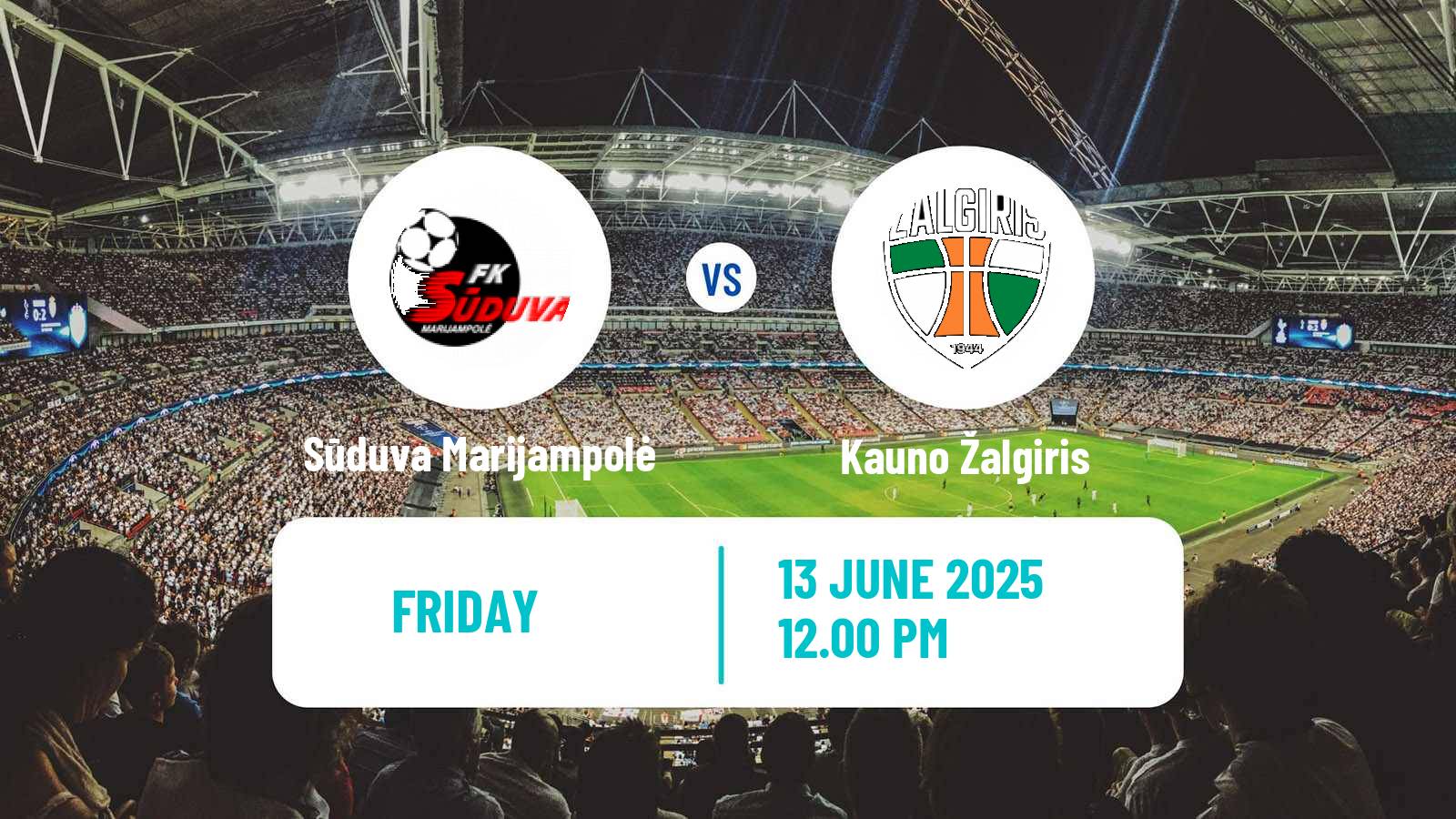 Soccer Lithuanian A Lyga Sūduva Marijampolė - Kauno Žalgiris