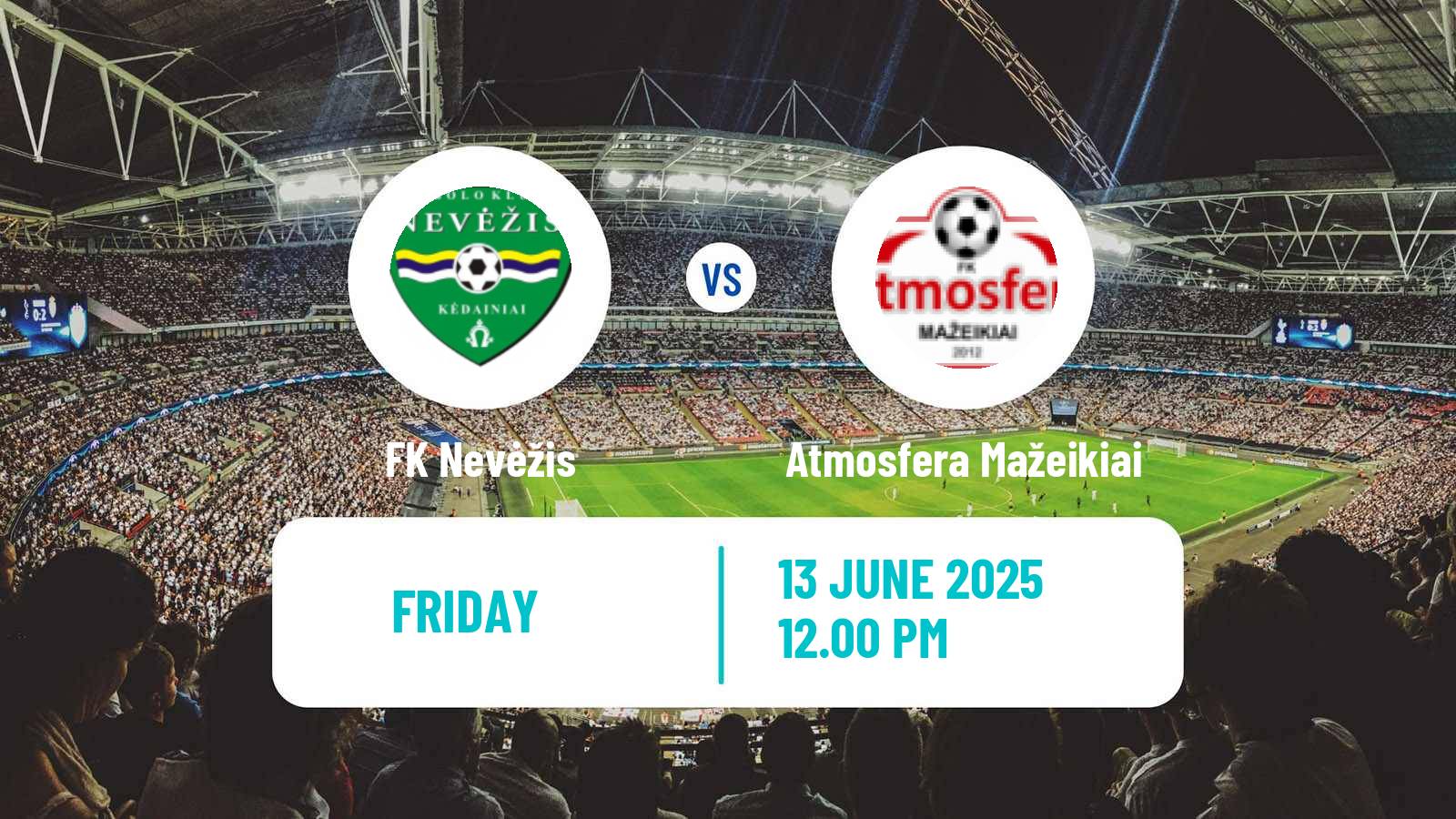Soccer Lithuanian Division 2 Nevėžis - Atmosfera Mažeikiai