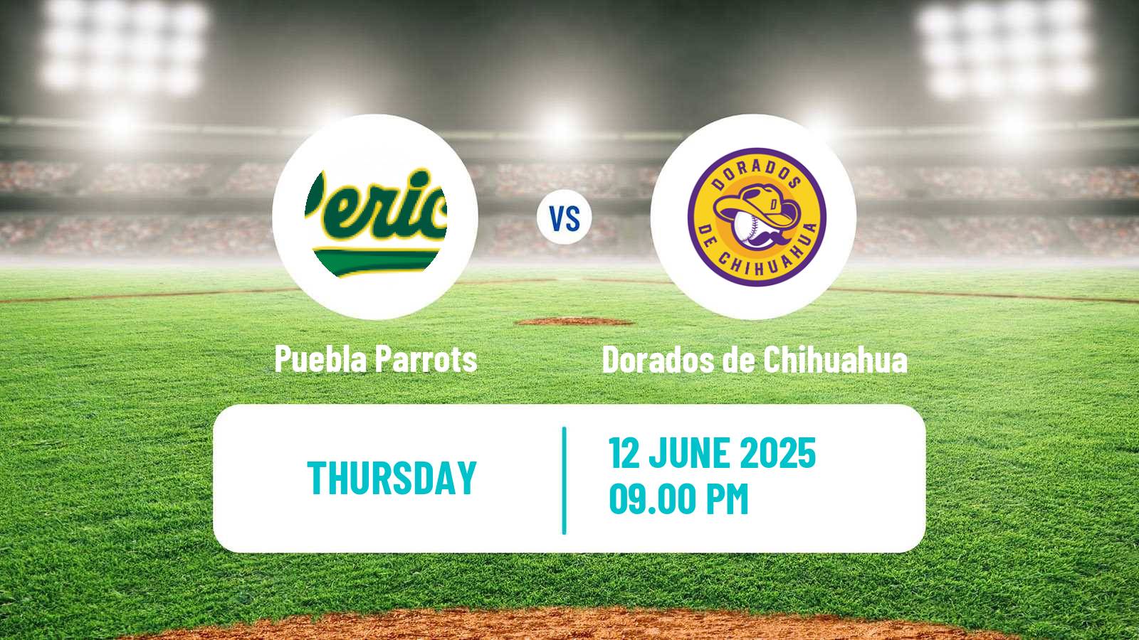 Baseball LMB Puebla Parrots - Dorados de Chihuahua