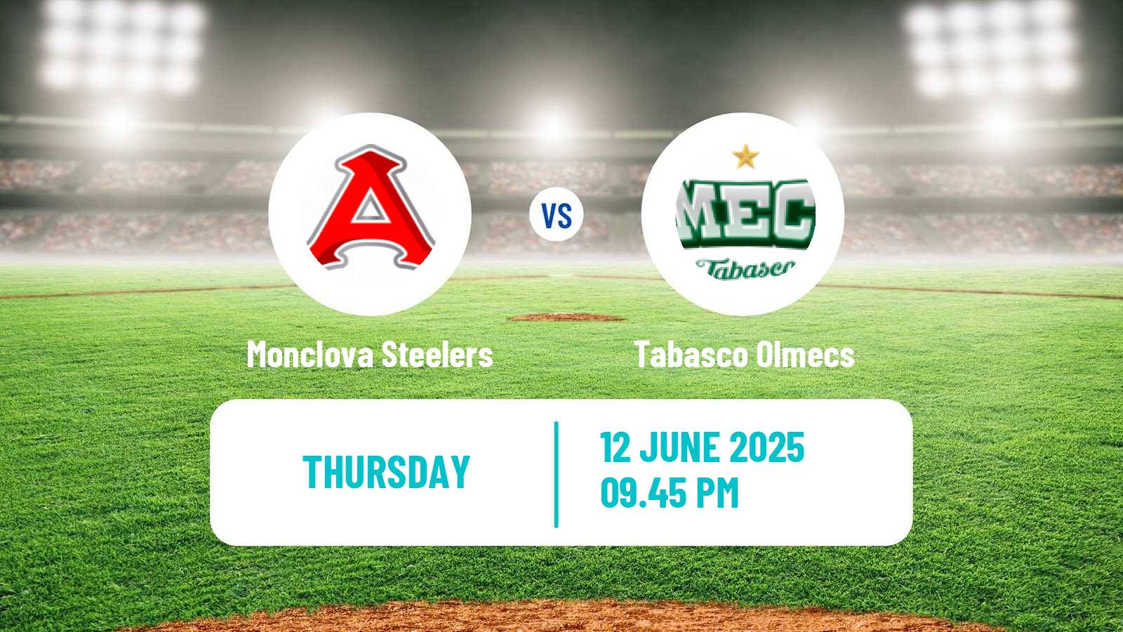 Baseball LMB Monclova Steelers - Tabasco Olmecs