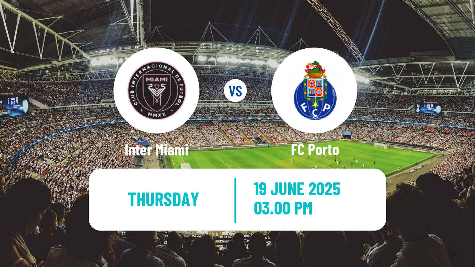 Soccer FIFA Club World Cup Inter Miami - Porto