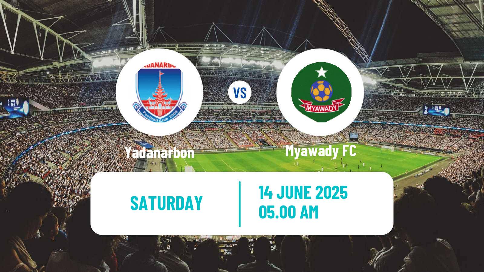 Soccer Myanmar MNL League Cup Yadanarbon - Myawady