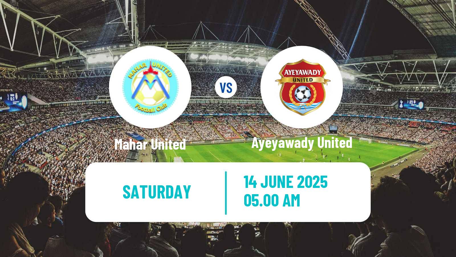 Soccer Myanmar MNL League Cup Mahar United - Ayeyawady United