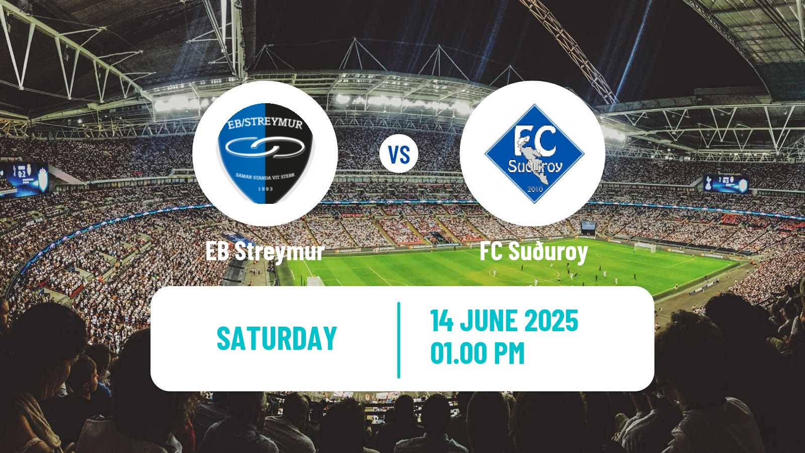 Soccer Faroe Islands Premier League EB Streymur - Suðuroy
