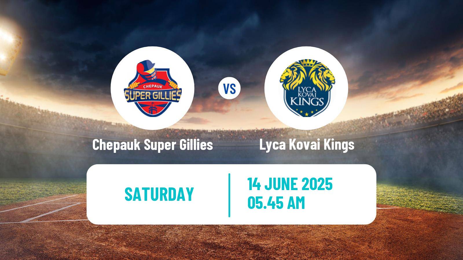 Cricket Tamil Nadu Premier League Chepauk Super Gillies - Lyca Kovai Kings