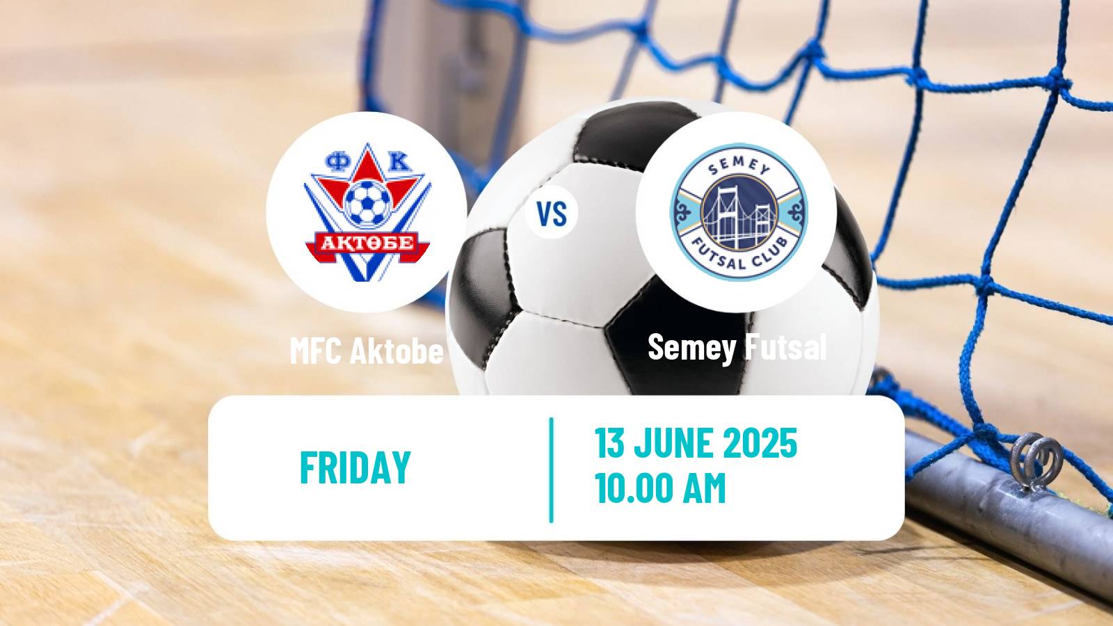 Futsal Kazakh Championship Futsal Aktobe - Semey