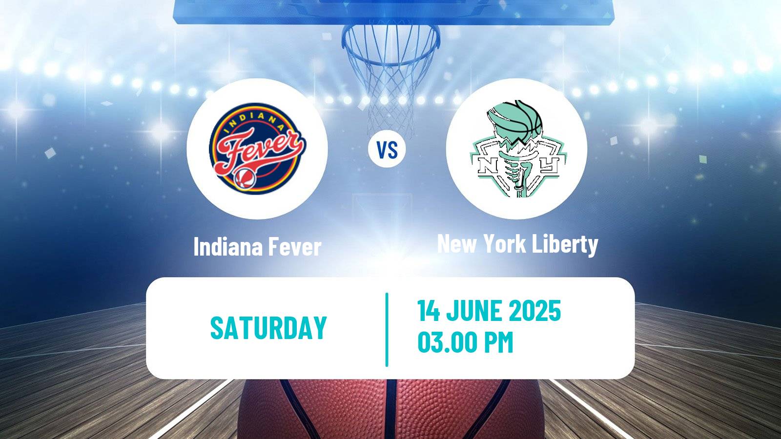 Basketball WNBA Indiana Fever - New York Liberty