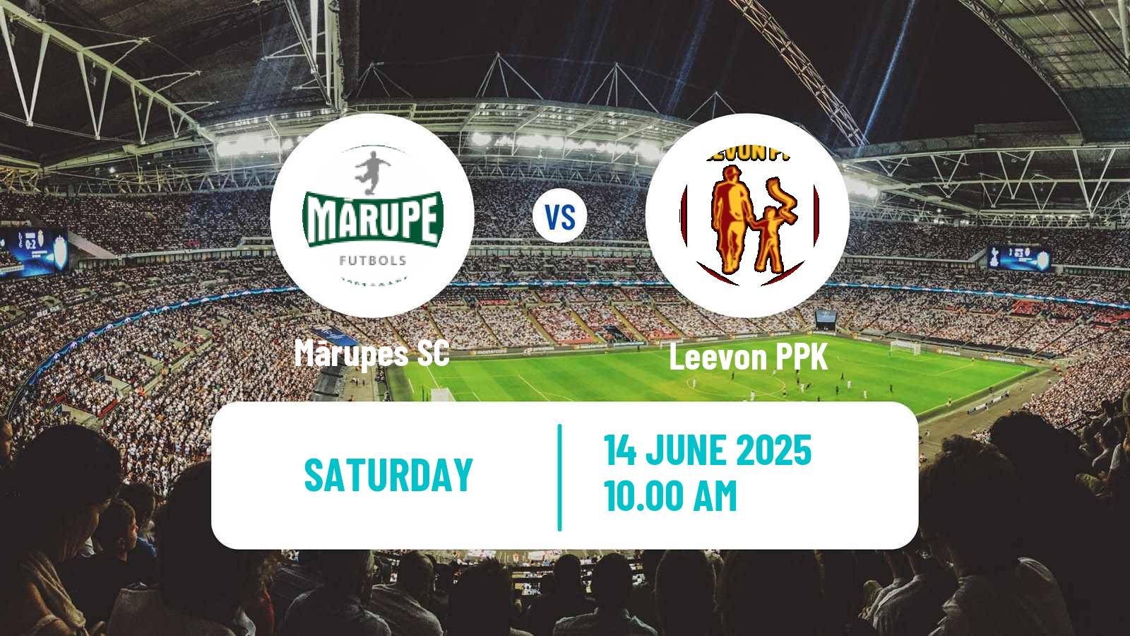 Soccer Latvian 1 Liga Mārupe - Leevon PPK