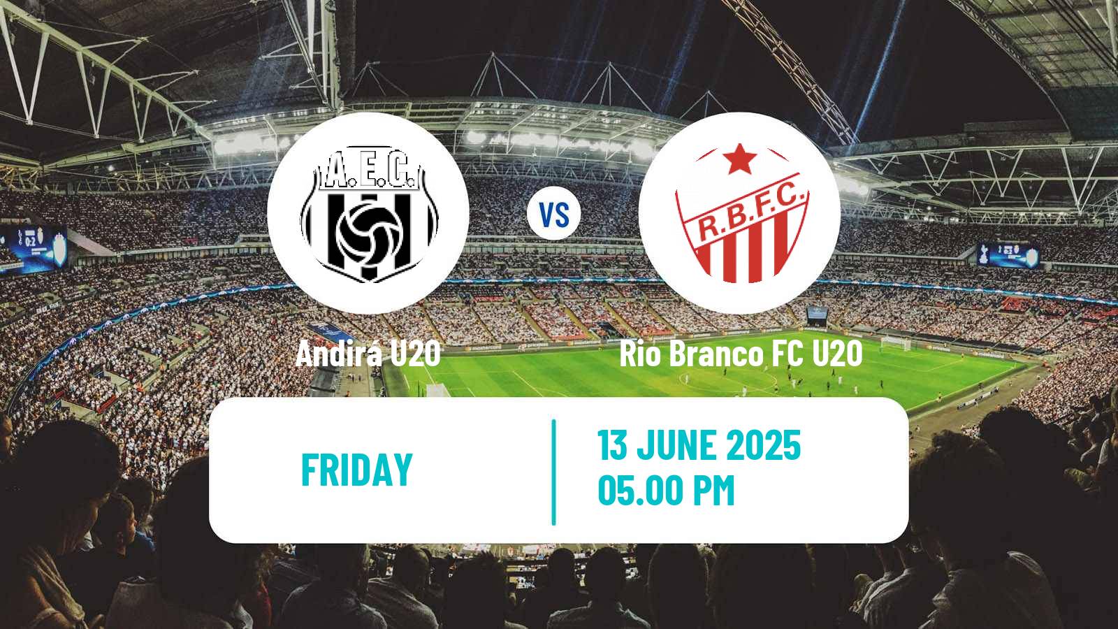 Soccer Brazilian Acreano U20 Andirá U20 - Rio Branco FC U20