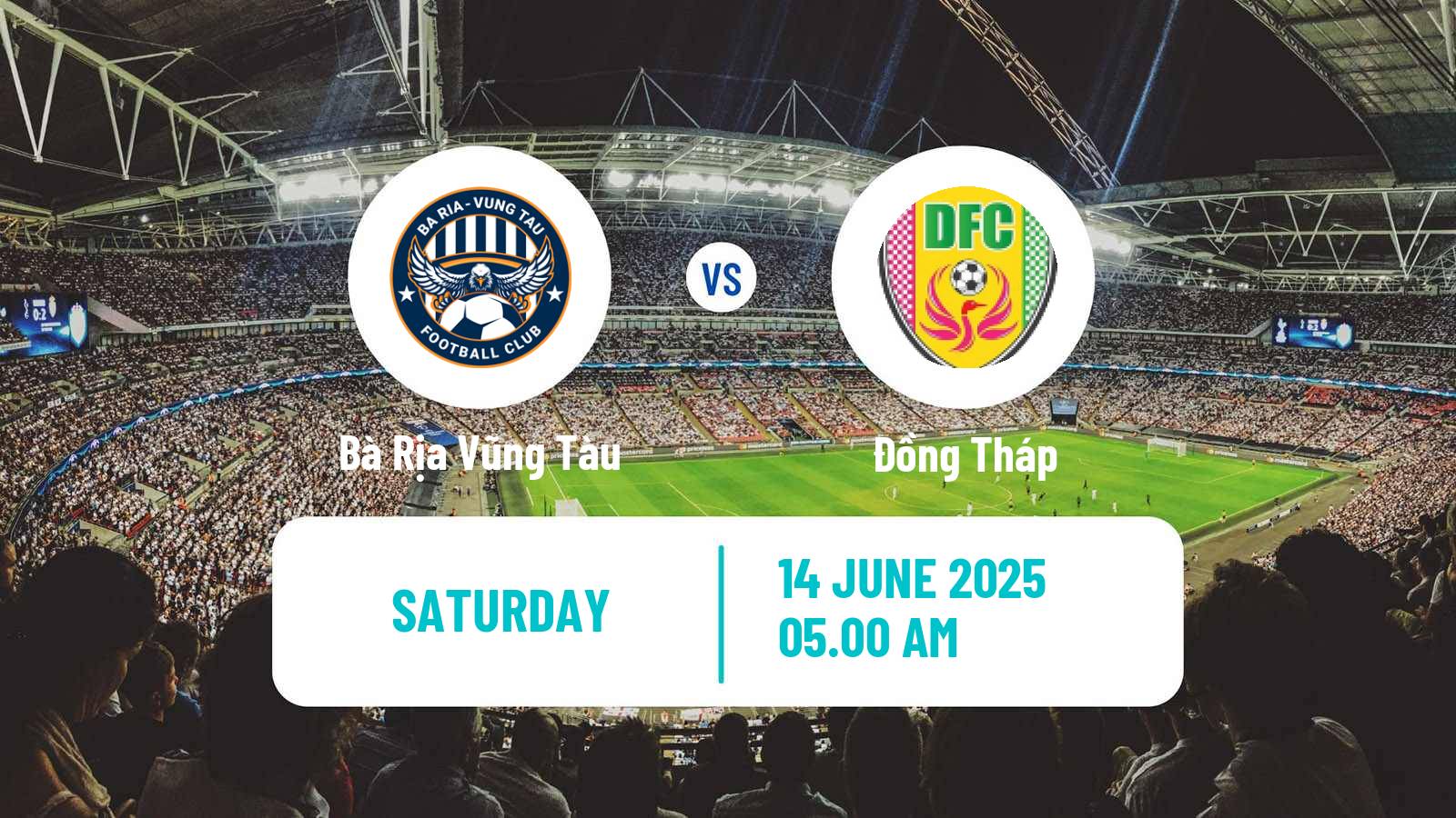 Soccer Vietnamese V League 2 Bà Rịa Vũng Tàu - Đồng Tháp
