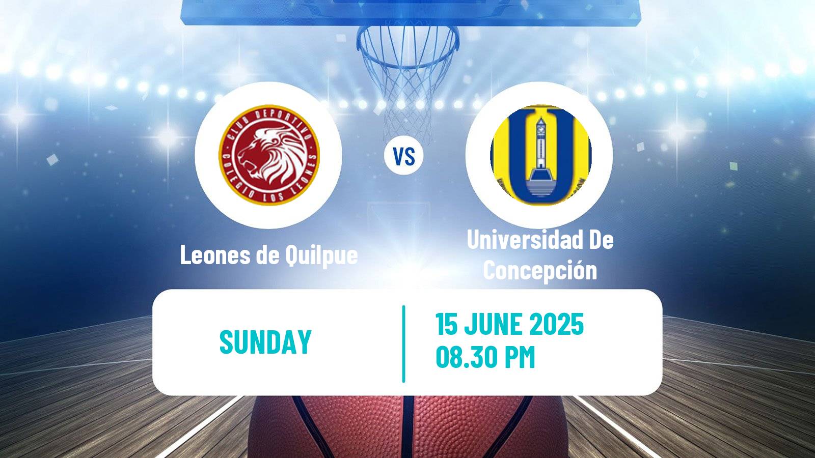 Basketball Chilean LNB Leones de Quilpue - Universidad De Concepción