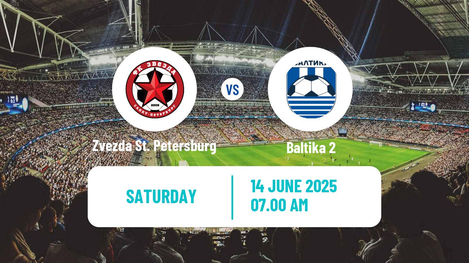 Soccer FNL 2 Division B Group 2 Zvezda St. Petersburg - Baltika 2