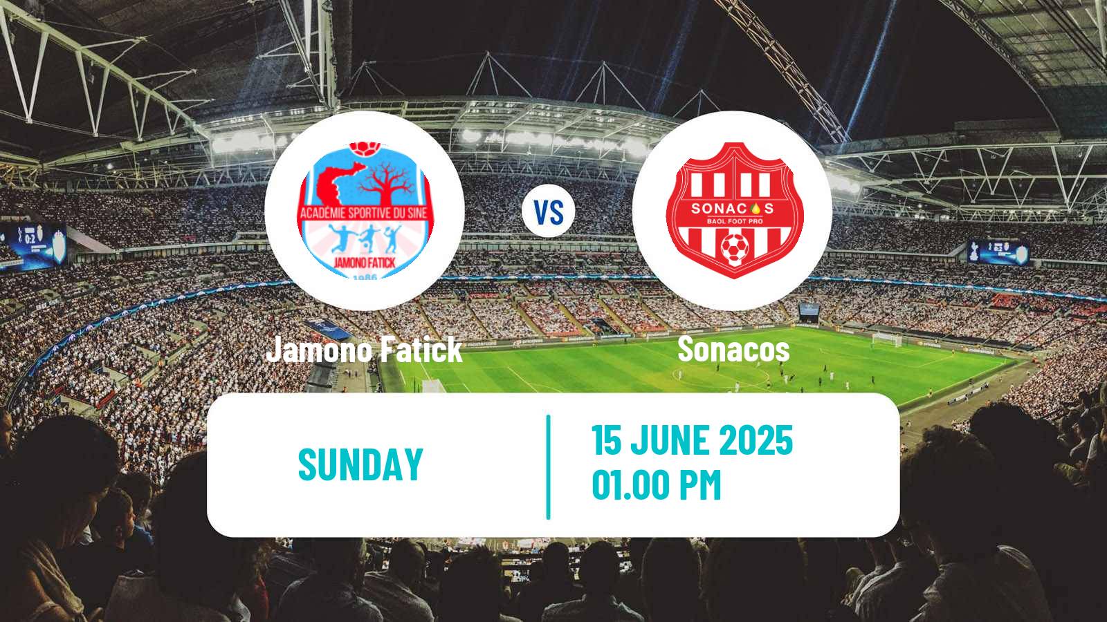 Soccer Senegal Ligue 1 Jamono Fatick - Sonacos