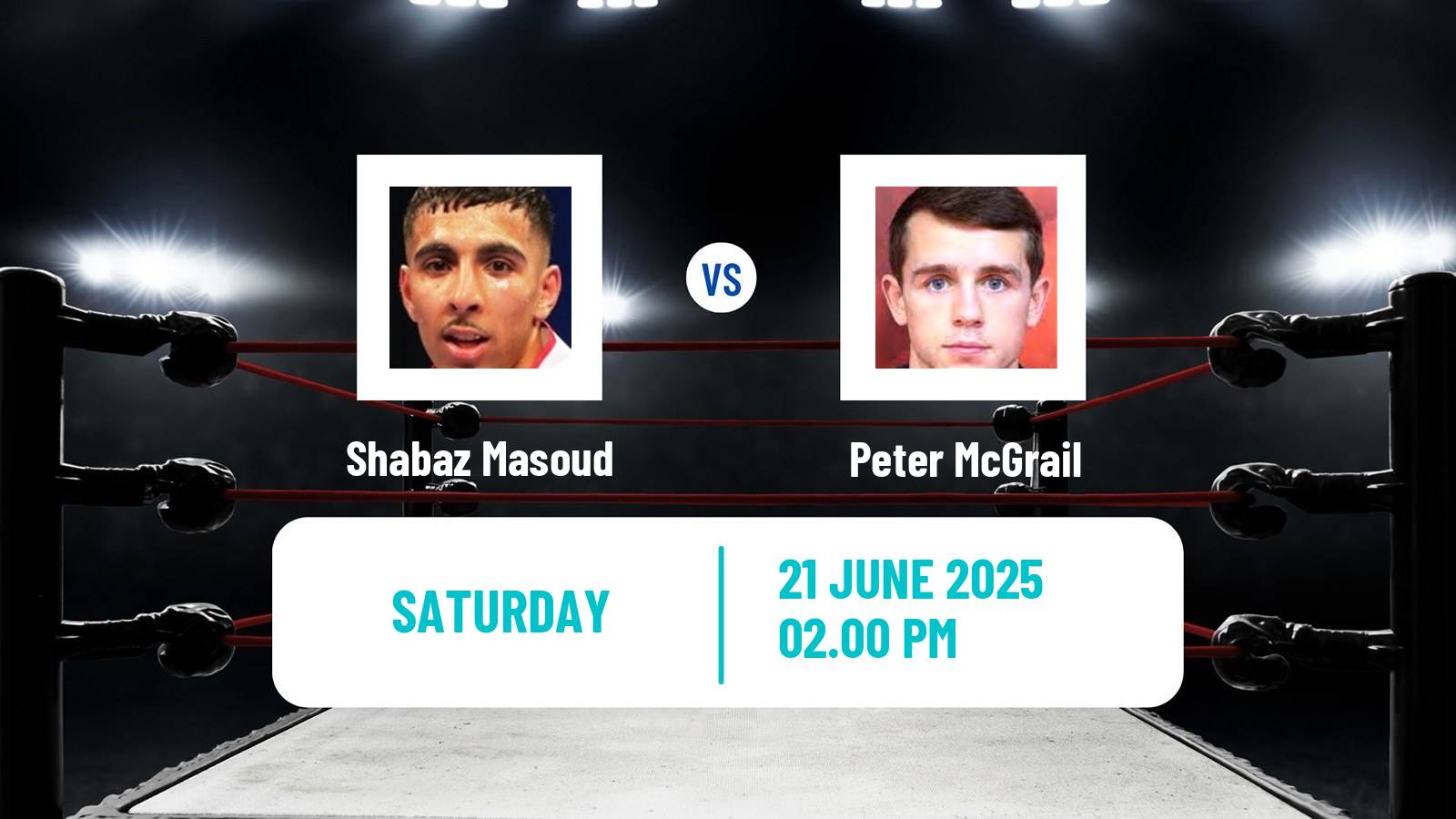 Boxing Super Bantamweight IBO Title Men Shabaz Masoud - Peter McGrail