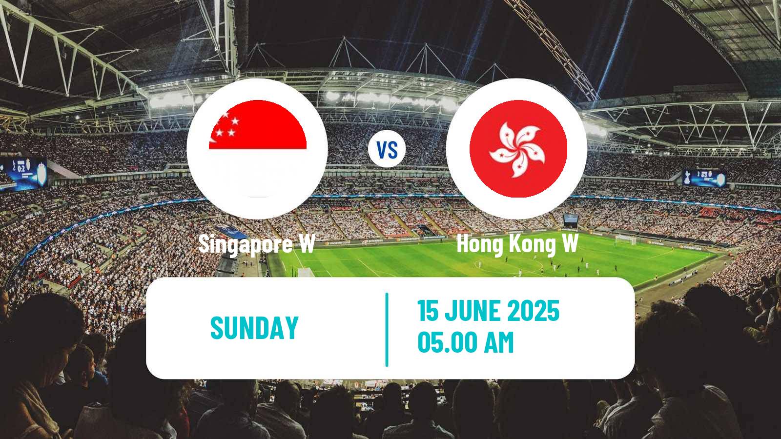 Soccer Friendly International Women Singapore W - Hong Kong W
