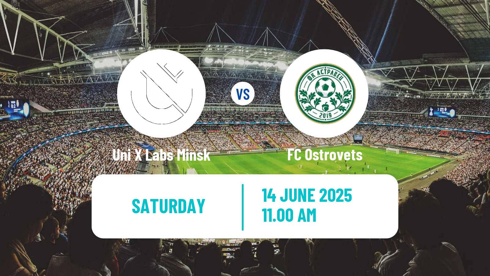 Soccer Belarusian Pershaya Liga Uni X Labs Minsk - Ostrovets