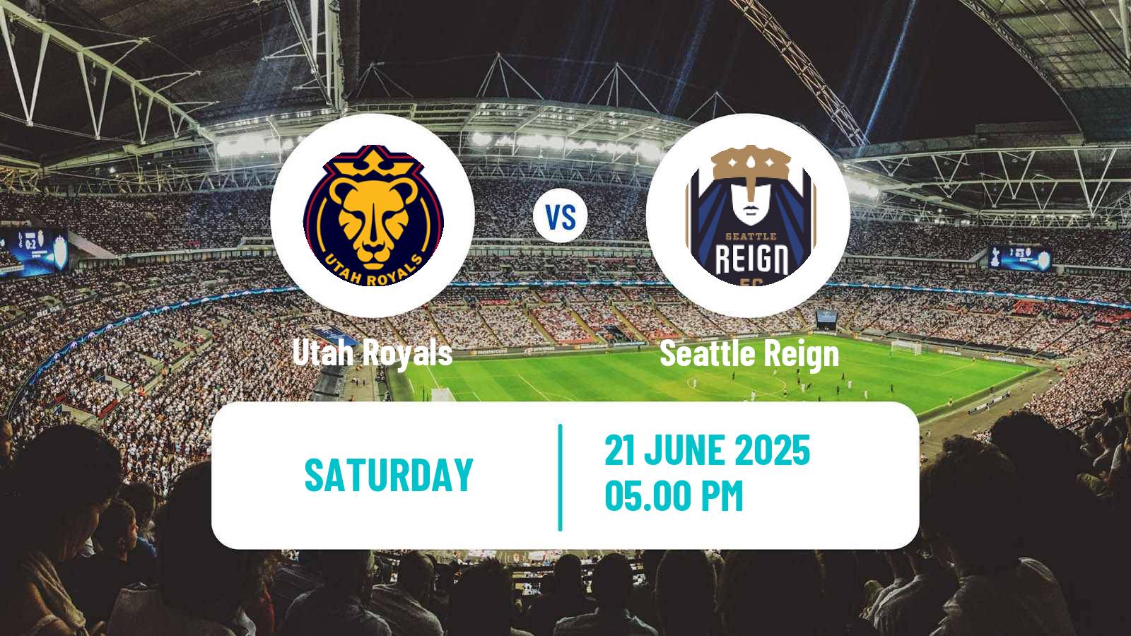 Soccer NWSL Utah Royals - Seattle Reign