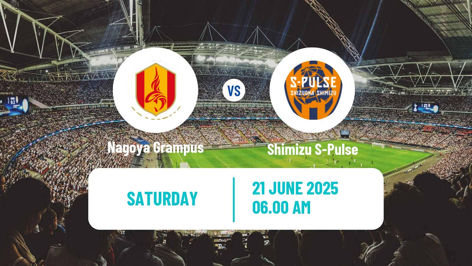 Soccer Japan J1 League Nagoya Grampus - Shimizu S-Pulse