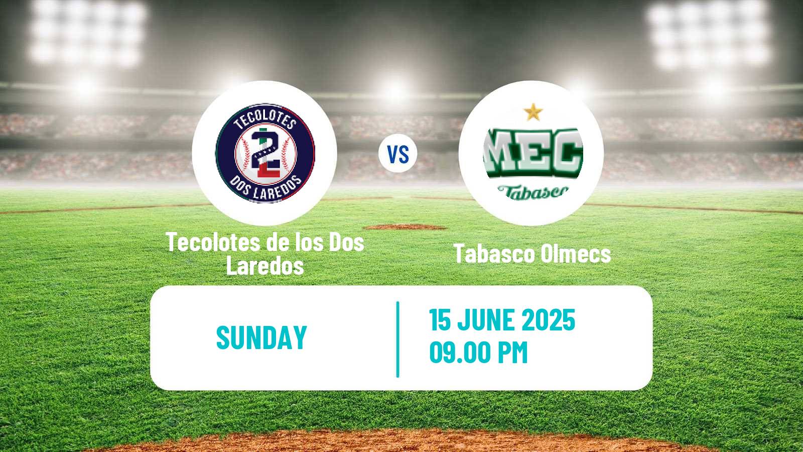 Baseball LMB Tecolotes de los Dos Laredos - Tabasco Olmecs