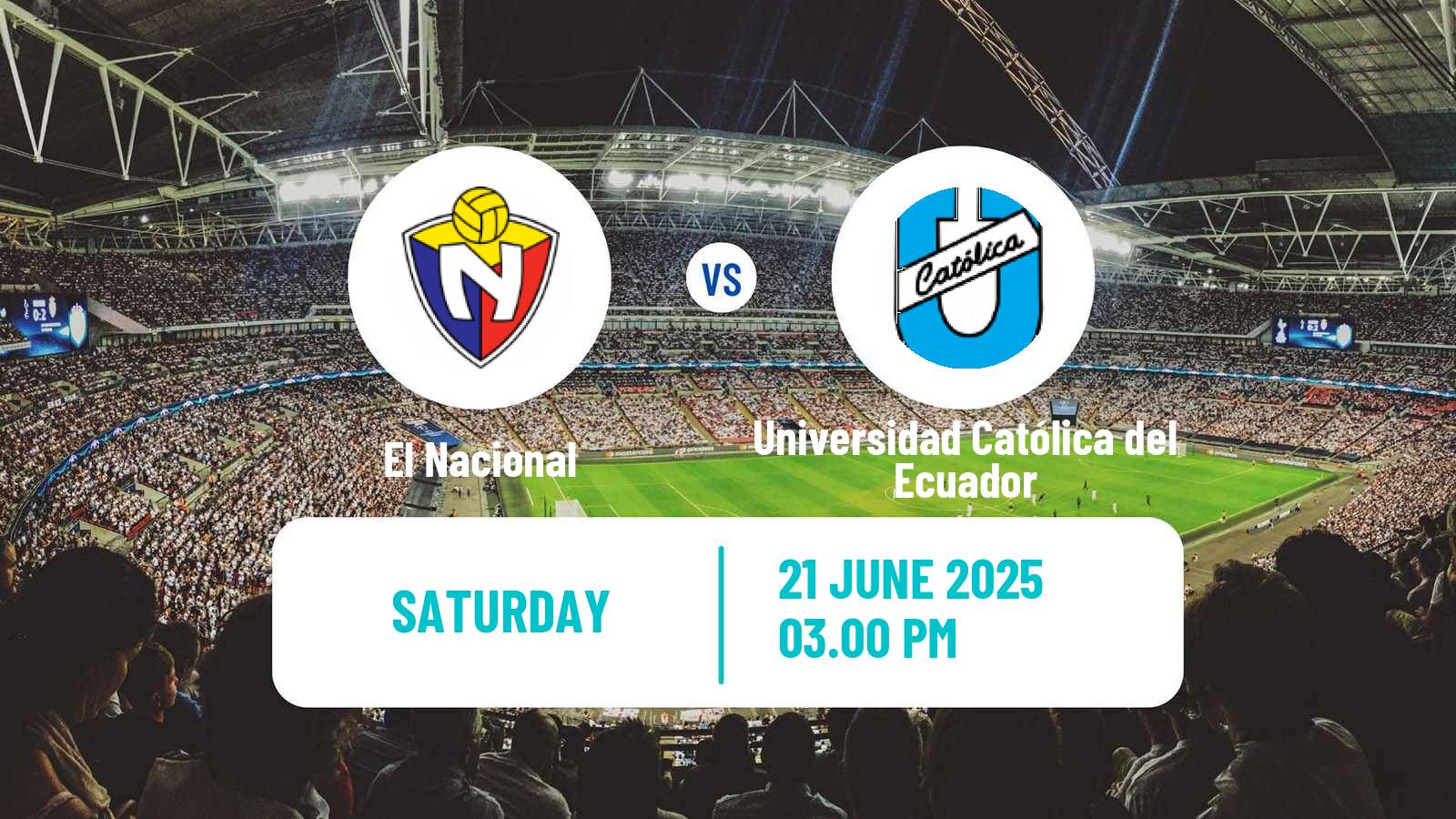 Soccer Ecuadorian Liga Pro El Nacional - Universidad Católica del Ecuador