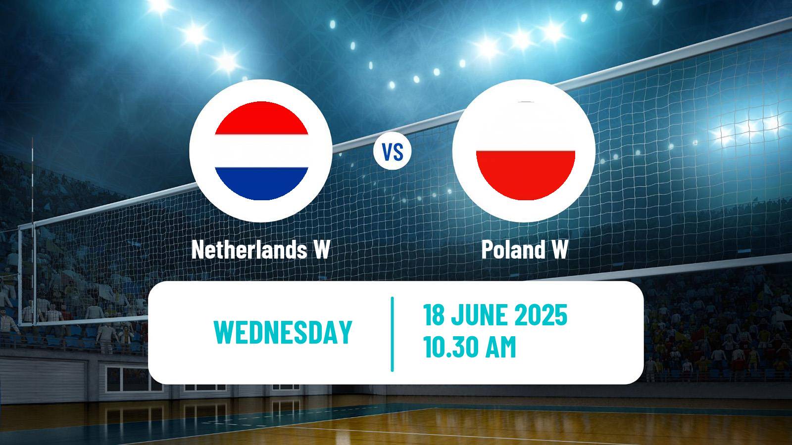 Volleyball Nations League Volleyball Women Netherlands W - Poland W