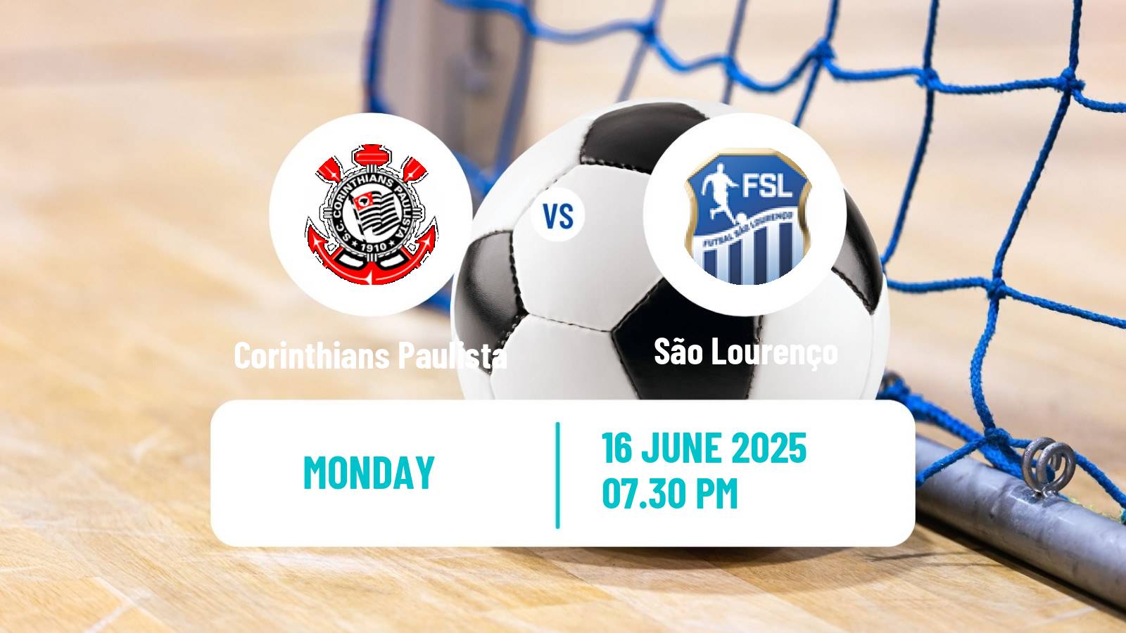 Futsal Brazilian Liga Futsal Corinthians Paulista - São Lourenço