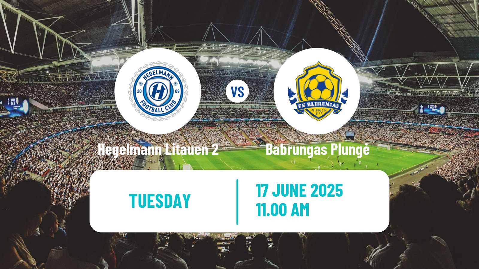 Soccer Lithuanian Division 2 Hegelmann Litauen 2 - Babrungas Plungė