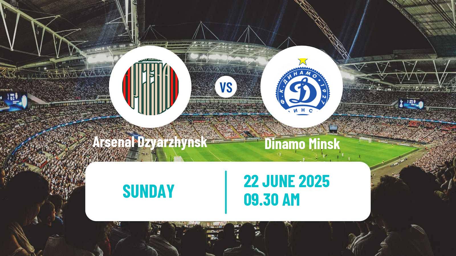 Soccer Belarusian Vysshaya Liga Arsenal Dzyarzhynsk - Dinamo Minsk