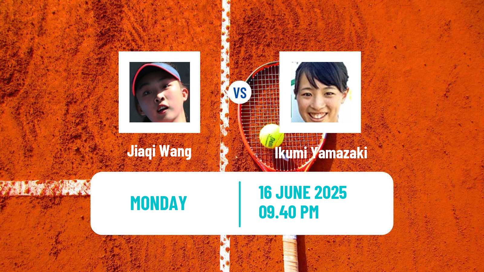 Tennis ITF W50 Taizhou Women Jiaqi Wang - Ikumi Yamazaki