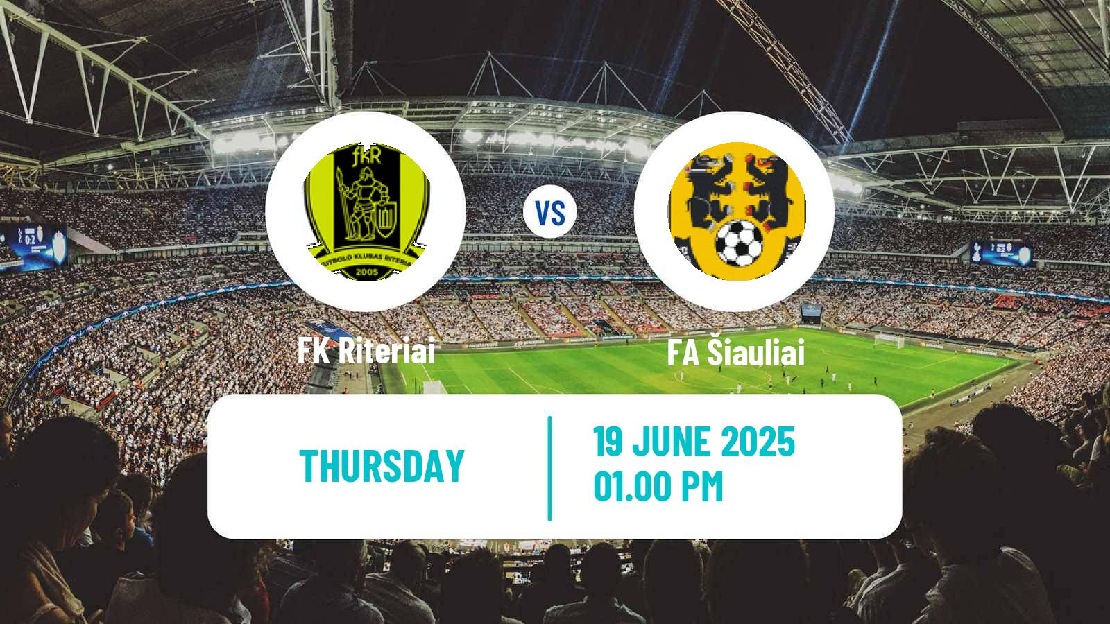 Soccer Lithuanian A Lyga Riteriai - FA Šiauliai