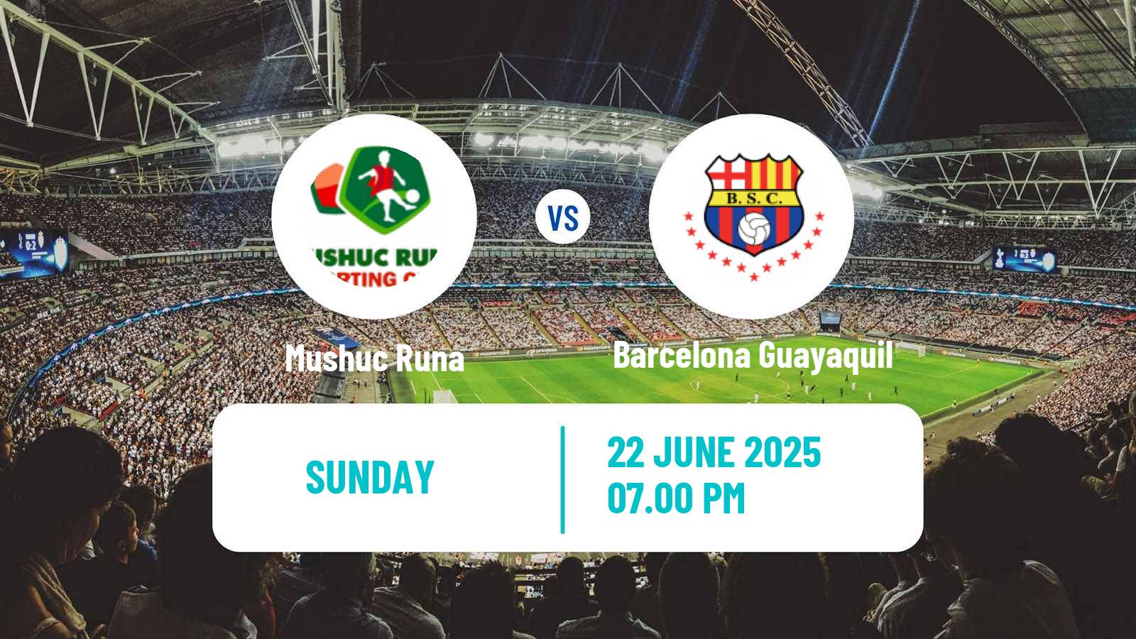 Soccer Ecuadorian Liga Pro Mushuc Runa - Barcelona Guayaquil