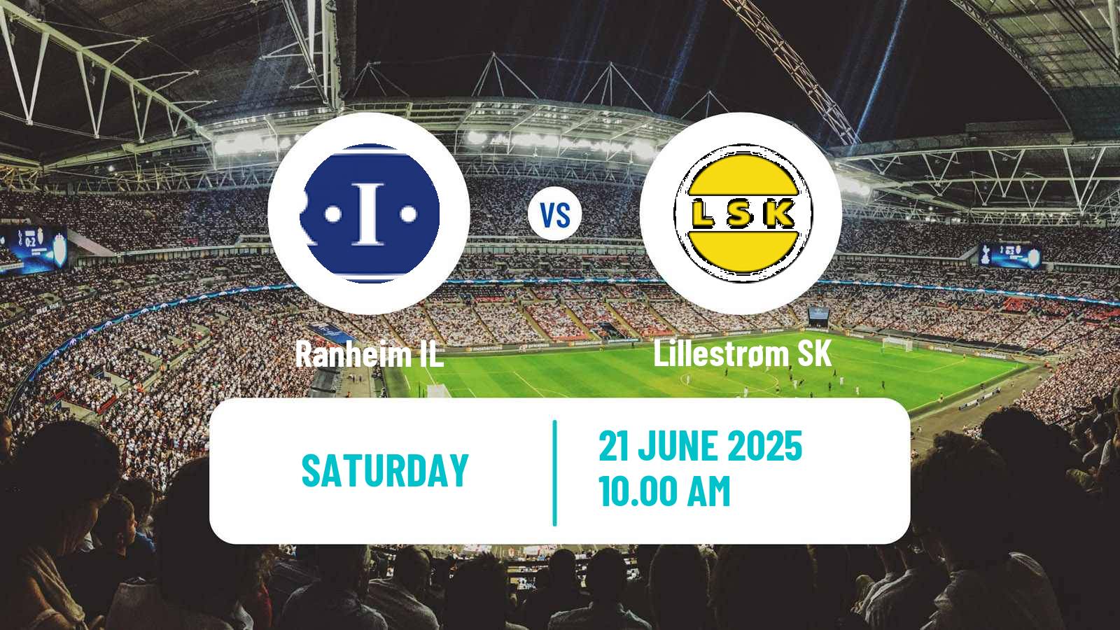 Soccer Norwegian Adeccoligaen Ranheim - Lillestrøm SK