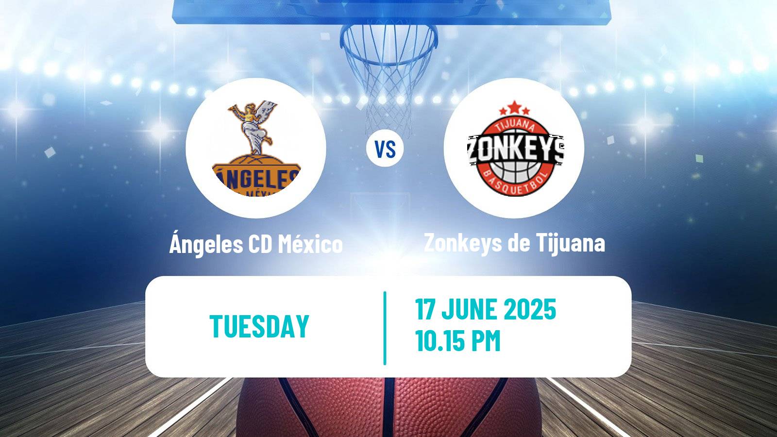 Basketball Mexican CIBACOPA Ángeles CD México - Zonkeys de Tijuana