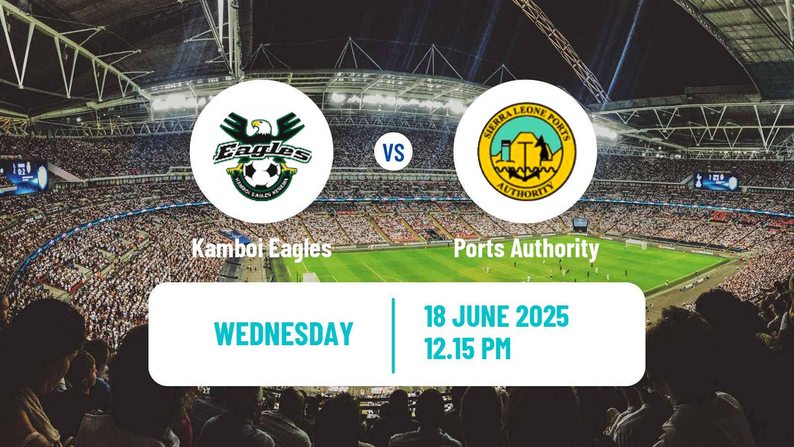 Soccer Sierra Leone Premier League Kamboi Eagles - Ports Authority