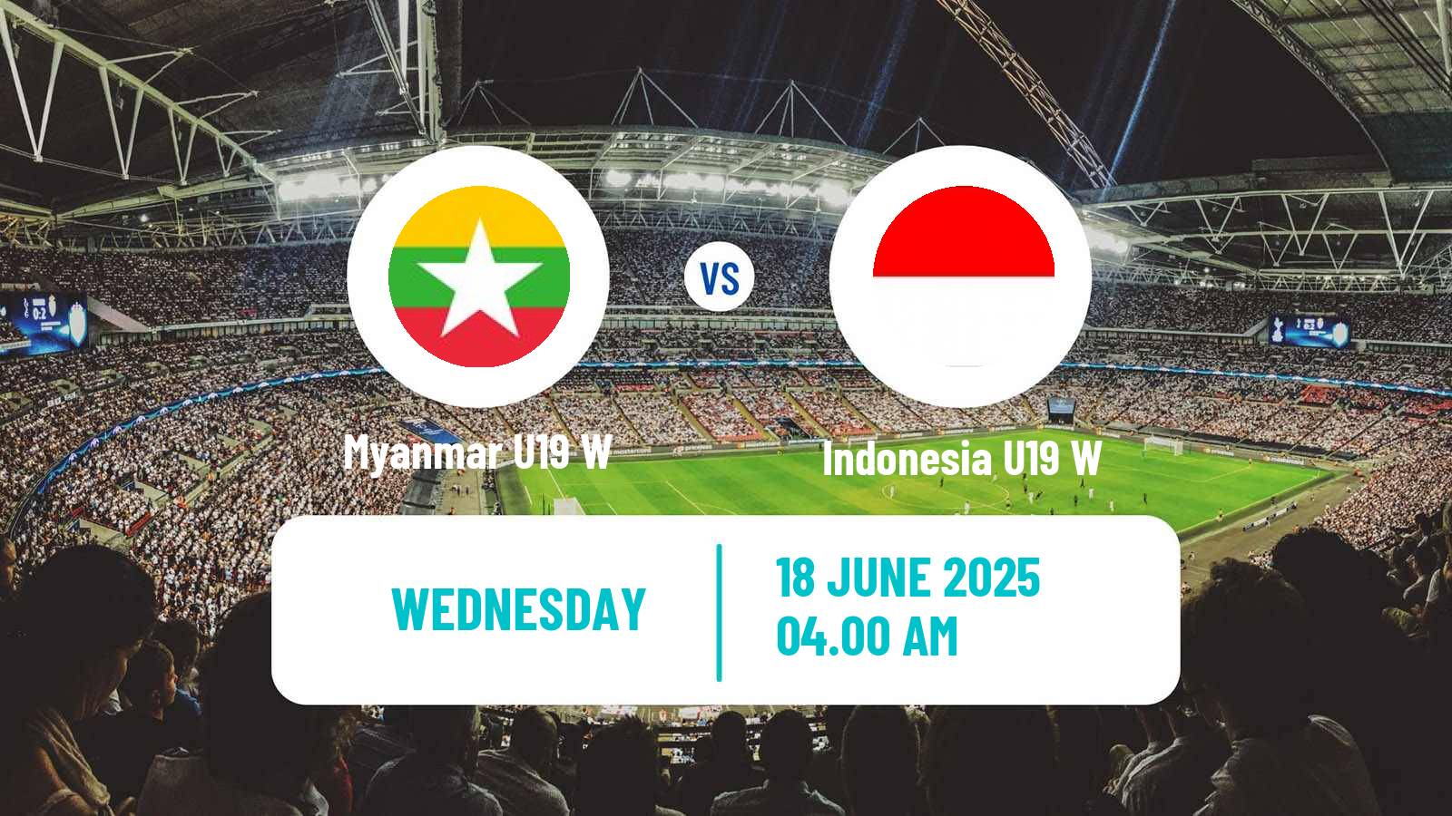 Soccer Friendly International Women Myanmar U19 W - Indonesia U19 W