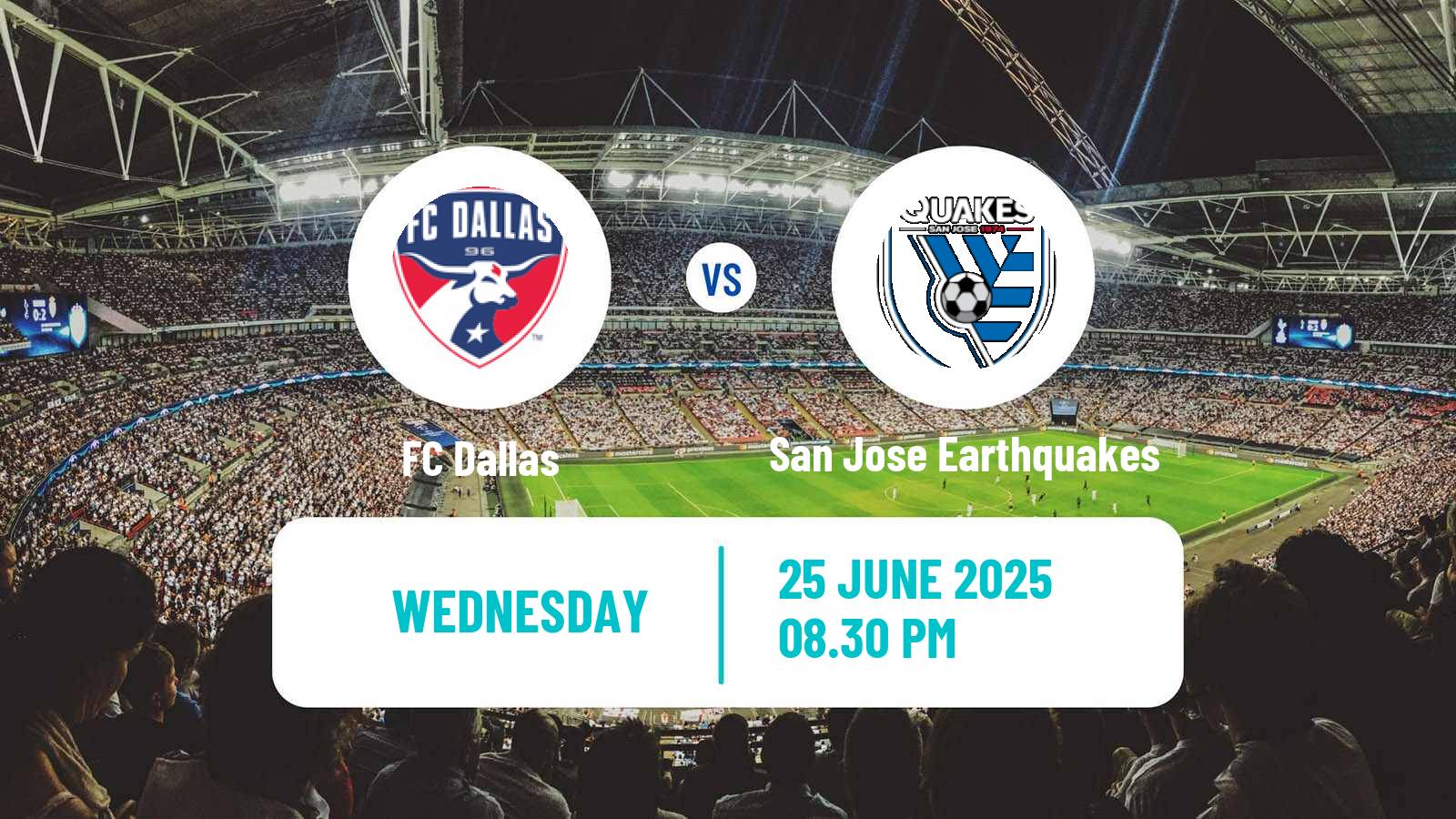 Soccer MLS FC Dallas - San Jose Earthquakes