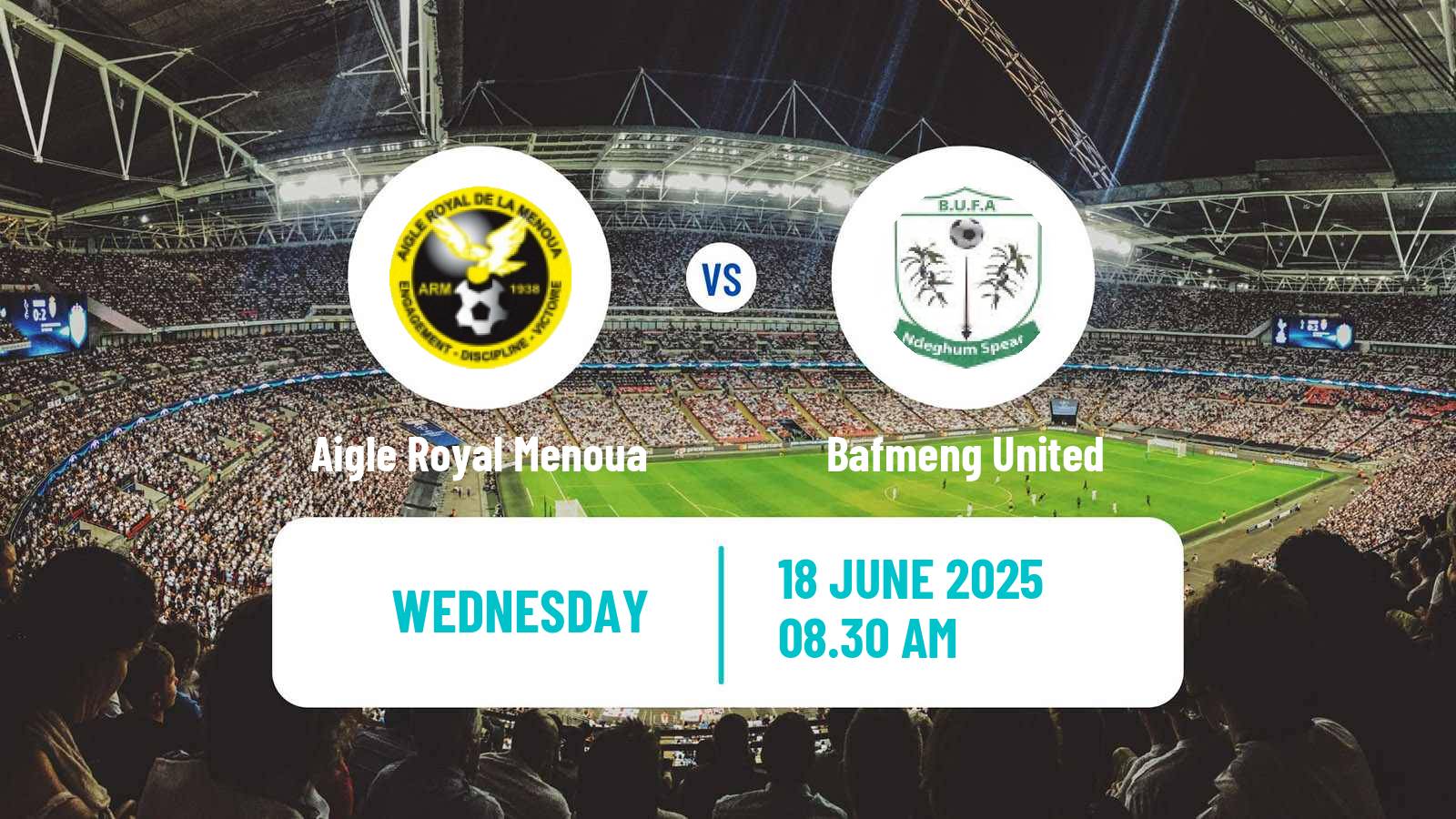 Soccer Cameroon Elite Two Aigle Royal Menoua - Bafmeng United