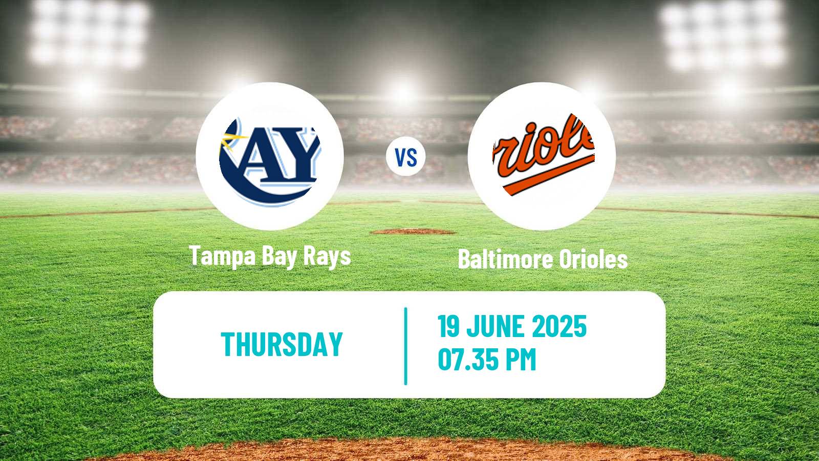 Baseball MLB Tampa Bay Rays - Baltimore Orioles