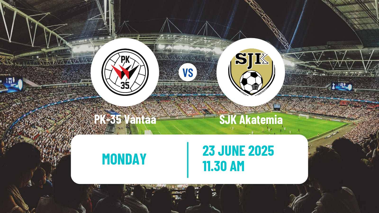 Soccer Finnish Ykkosliiga PK-35 Vantaa - SJK Akatemia