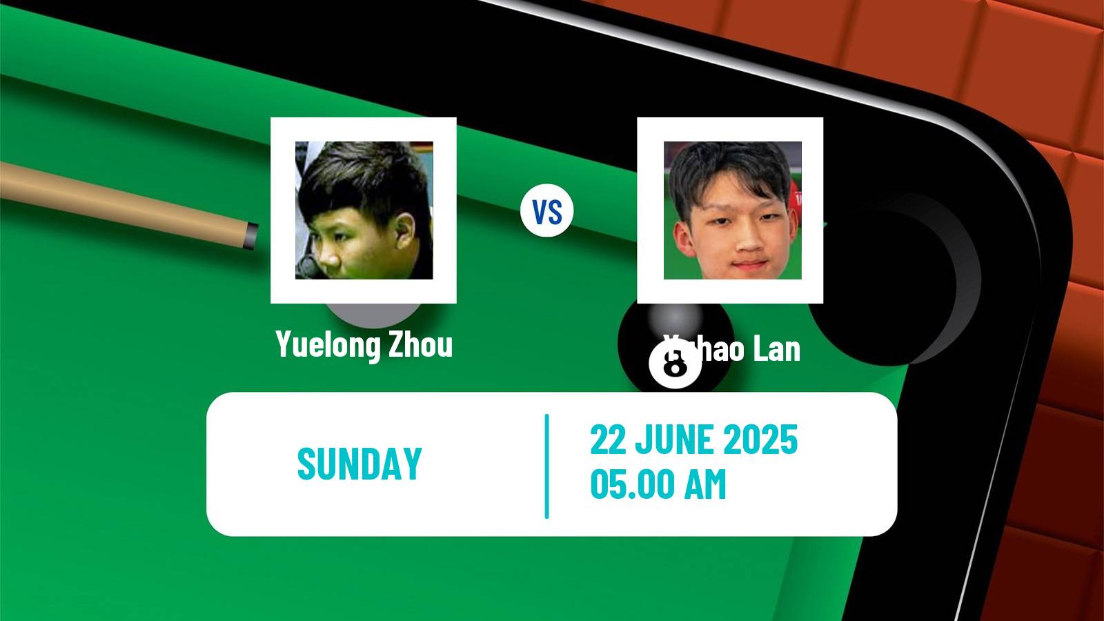 Snooker Wuhan Open Yuelong Zhou - Yuhao Lan
