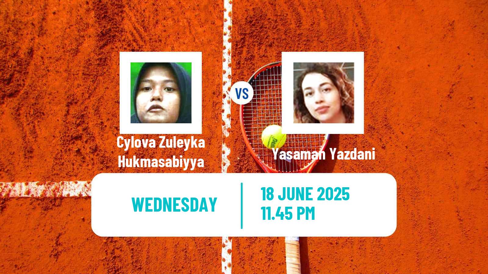 Tennis WTA Billie Jean King Cup Group II Cylova Zuleyka Hukmasabiyya - Yasaman Yazdani