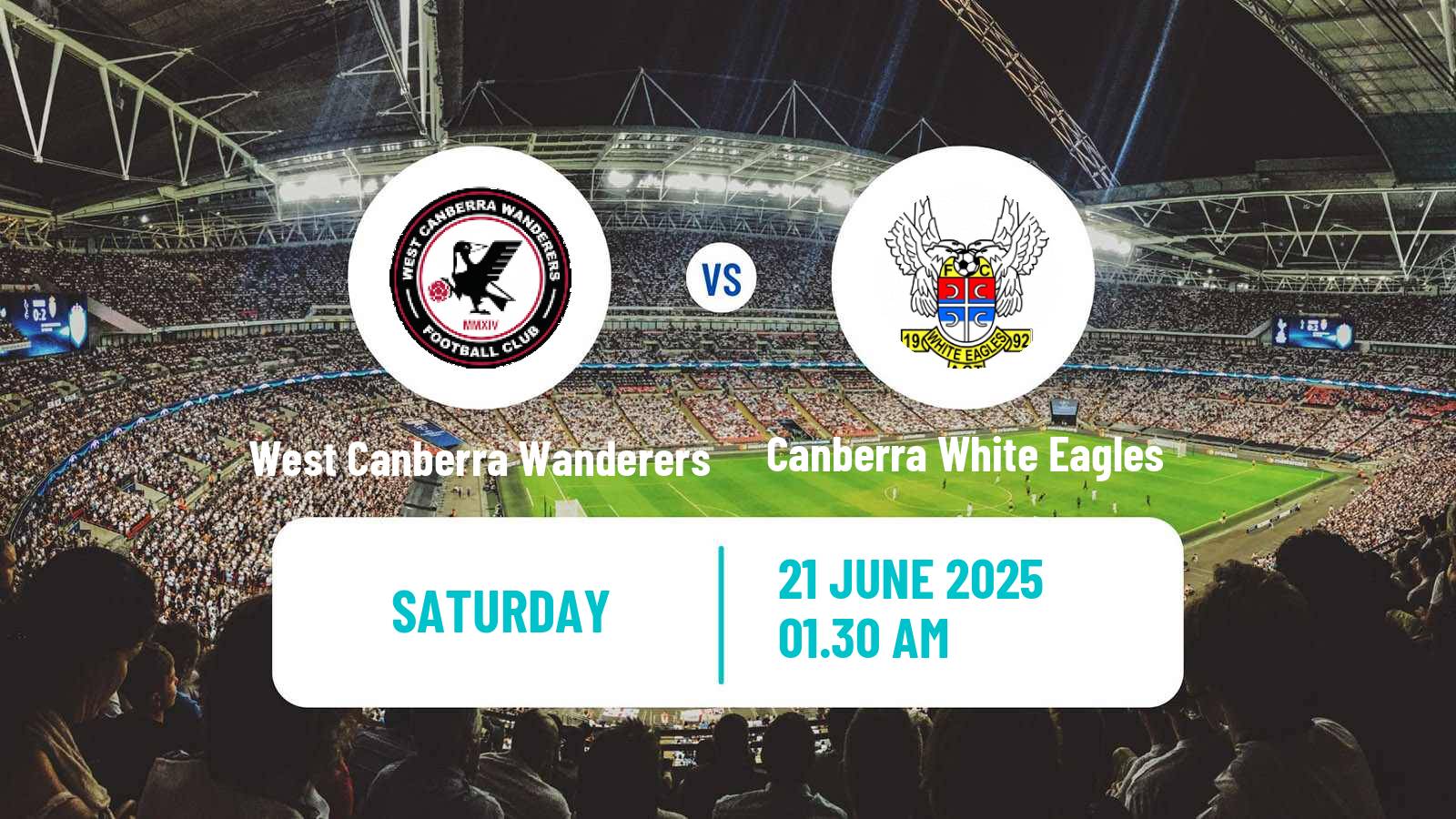 Soccer Australian Capital Premier League West Canberra Wanderers - Canberra White Eagles