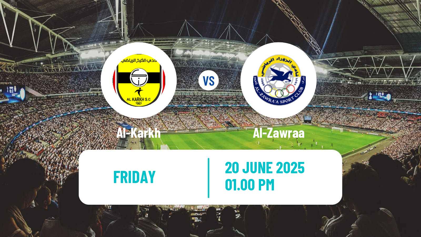 Soccer Iraqi Premier League Al-Karkh - Al-Zawraa