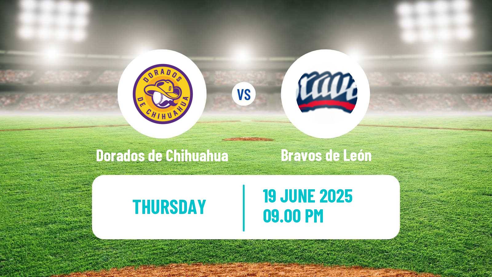 Baseball LMB Dorados de Chihuahua - Bravos de León