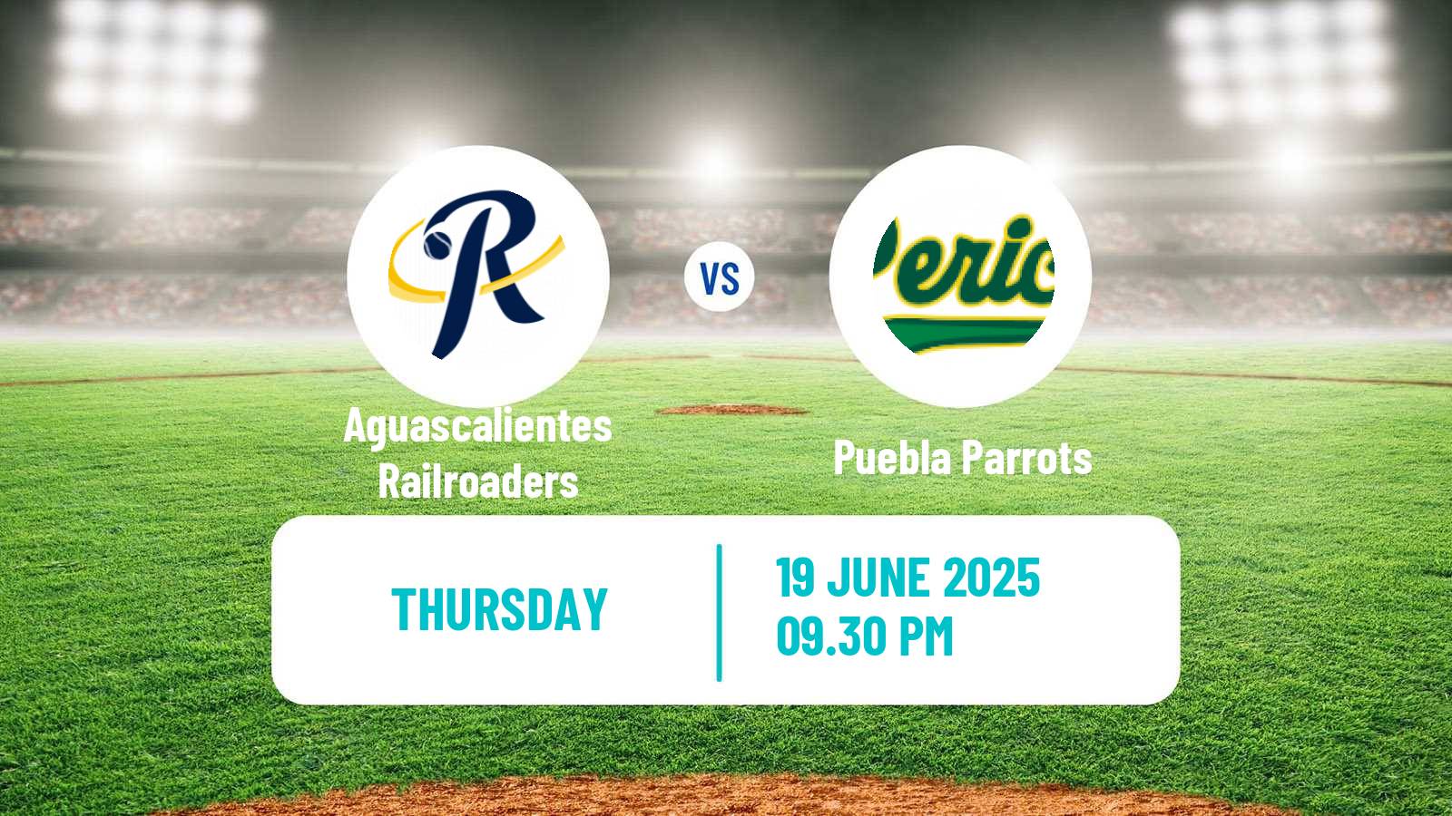 Baseball LMB Aguascalientes Railroaders - Puebla Parrots