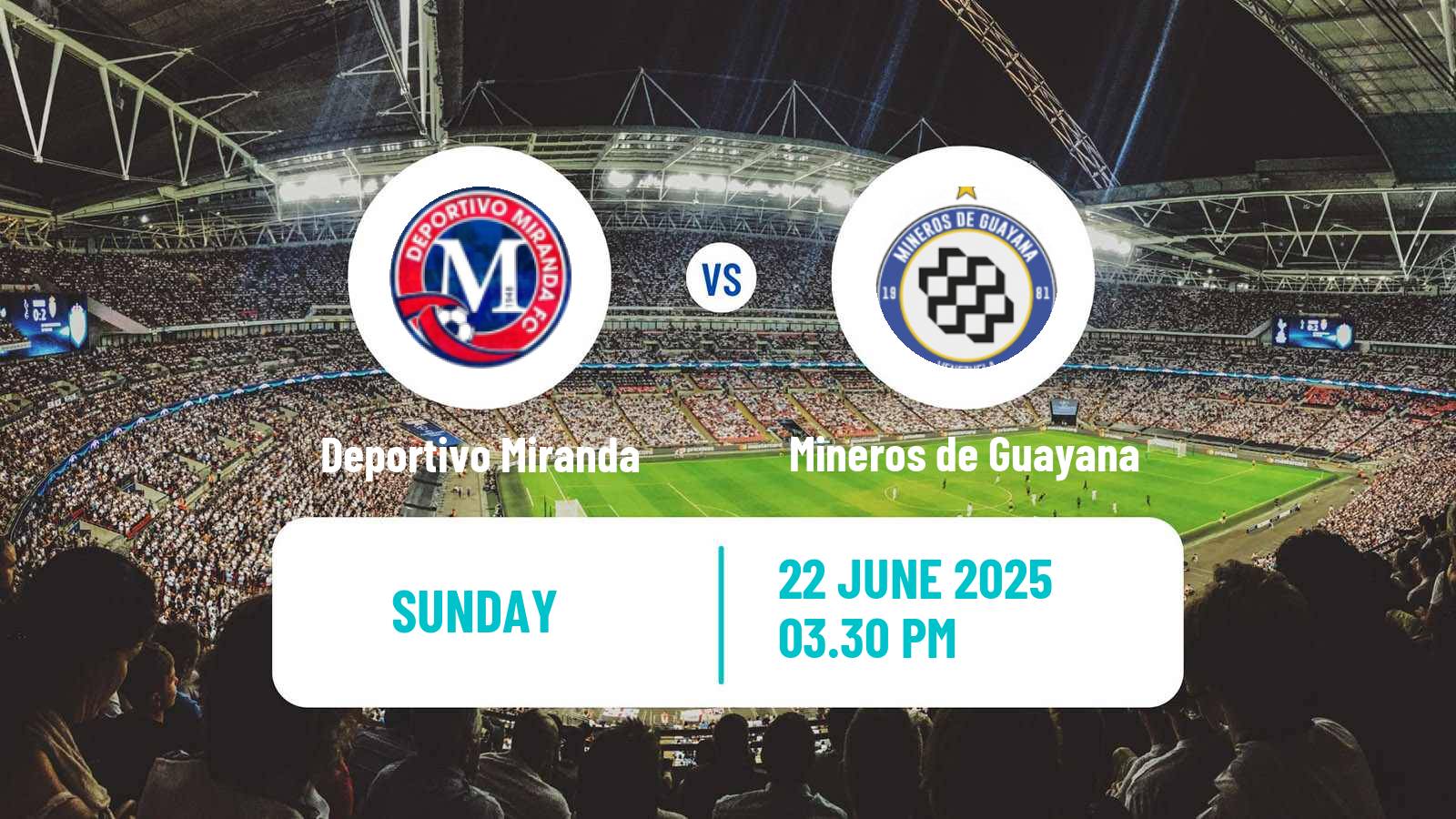 Soccer Venezuelan Segunda Division Deportivo Miranda - Mineros de Guayana